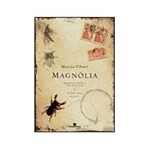 Livro - Magnólia - Trilogia Íntima Vil 1