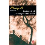 Livro - Maigret Et Le Corps Sans Tête