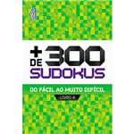 Livro - Mais de 300 Sudokus 4