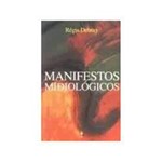 Livro - Manifestos Midiológicos