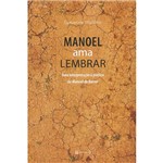 Livro - Manoel Ama Lembrar