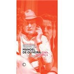 Livro - Manoel de Oliveira - uma Presença