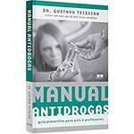 Livro - Manual Antidrogas: Guia Preventivo para Pais e Professores