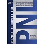 Livro - Manual Completo de PNL: Estratégias de Grandes Especialistas da Programação Neurolinguística para Alcançar a Excelência