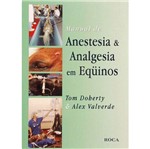 Livro - Manual de Anestesia & Analgesia em Equinos