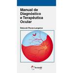 Livro - Manual de Diagnóstico e Terapêutica Ocular