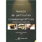 Livro - Manual de Manejo de Películas Cinematográficas