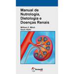 Livro - Manual de Nutrologia, Dietologia e Doenças Renais