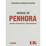 Livro - Manual de Penhora: Enfoques Trabalhistas e Jurisprudenciais