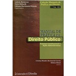 Livro - Manual de Prática em Direito Público: Processo Constitucional e Ações Administrativas - Vol. 2