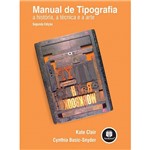 Livro - Manual de Tipografia: a História, a Técnica e a Arte