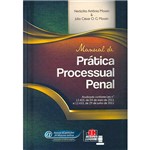 Livro - Manual Prática Processual Penal