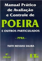 Livro - Manual Prático de Avaliação e Controle de Poeira e Outros Particulados - PPRA