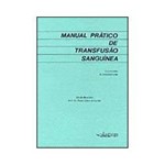 Livro - Manual Prático de Transfusão Sangüínea