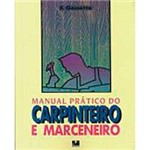 Livro - Manual Prático do Carpinteiro e Marceneiro