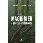 Livro Maquibier a Bruxa Predestinada