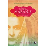 Maranis: as Vidas de Três Gerações de Princesa Indianas