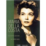 Livro - Maria Della Costa: Seu Teatro, Sua Vida