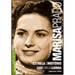 Livro - Marisa Prado - a Estrela, o Mistério