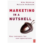 Livro - Marketing In a Nutshell Key Concepts For Non-Specialists
