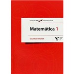 Livro - Matemática 1 - Coleção FGV Universitária