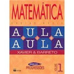 Livro - Matemática - Aula por Aula - Volume 1 - Progressões
