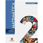 Livro - Matemática: Ciência, Linguagem e Tecnologia - Vol. 2 - Ensino Médio 2º Ano
