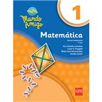 Livro - Matemática - Ensino Fundamental - 1º Ano - Coleção Mundo Amigo