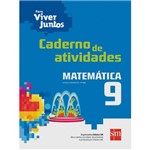 Livro - Matemática: Ensino Fundamental - 9º Ano - Caderno de Atividades - Coleção para Viver Juntos
