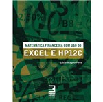 Livro - Matemática Financeira com Uso de Excel e Hp 12c
