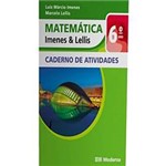 Livro - Matemática - Imenes & Lellis - 6º Ano - Caderno de Atividades