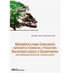 Livro - Matemática para Concursos - Matemática Comercial e Financeira - Raciocínio Lógico e Quantitativo
