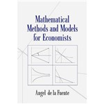 Livro - Mathematical Methods And Models For Economists
