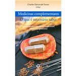 Livro - Medicinas Complementares - o que é Necessário Saber