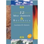 Livro - Meio Ambiente & Botânica - Série Meio Ambiente