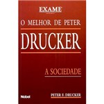 Livro - Melhor de Peter Drucker - a Sociedade