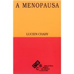 Menopausa, A: Coleção Biblioteca Básica de Ciência e Cultura