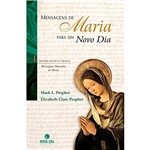 Livro - Mensagens de Maria para um Novo Dia