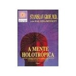 Livro - Mente Holotropica, a