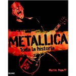 Livro - Metallica: Toda La Historia