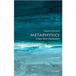 Livro - Metaphysics: a Very Short Introduction