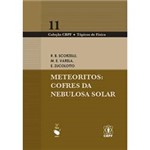 Livro - Meteoritos Cofres da Nebulosa Solar