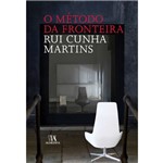 Livro - Método da Fronteira - Radiografia Histórica de um Dispositivo Contemporâneo (Matrizes Ibéricas e Americanas)