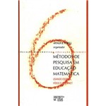Livro - Métodos de Pesquisa em Educação Matemática