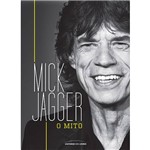 Livro - Mick Jagger: o Mito