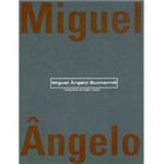 Livro - Miguel Ângelo Buonarroti