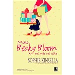 Livro - Mini Becky Bloom: Tal Mãe Tal Filha - Edição Econômica