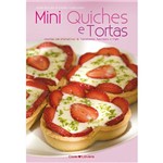 Livro - Mini Quiches e Tortas - Receitas com Alternativas Funcionais e Light