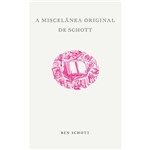 Livro - Miscelânea Original de Schott