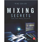 Livro - Mixing Secrets For The Small Studio
